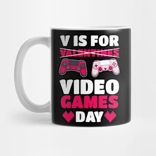 V Is For [Valentines] Video Games Day Mug